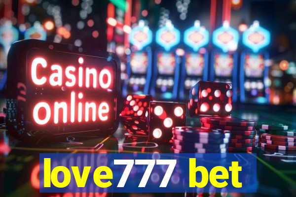 love777 bet